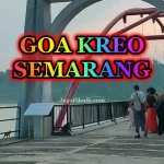 Goa Kreo dan waduk Jatibarang Semarang